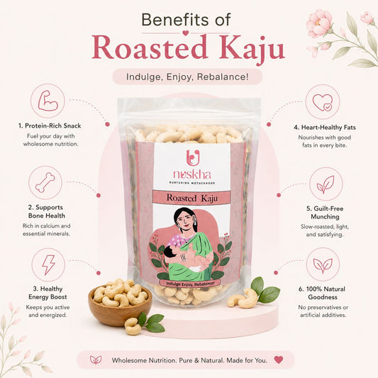 Nuskha's Kaju Roasted (Roasted Cashews) - 500gm
